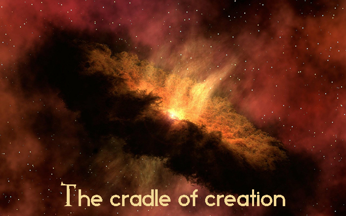 The cradle of creation